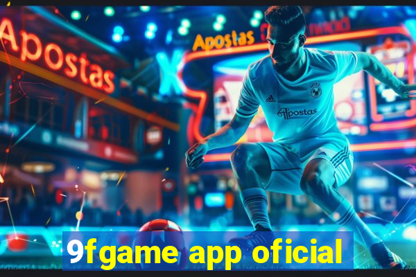 9fgame app oficial